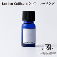London Calling ロンドン コーリング LUXURY SCENT ラグジュアリーセント アロマオイル 10ml Aroma Oil 厳選オススメの香り